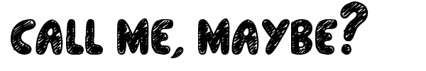 Call me, maybe? font preview